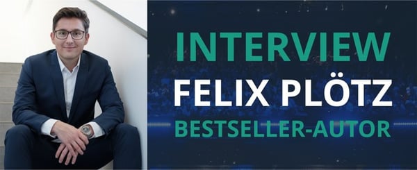 Interview Felix Plötz: Interview card with a portrait of bestselling author Felix Plötz